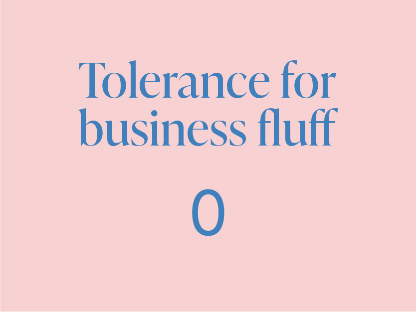 Tolerance for business fluff 0